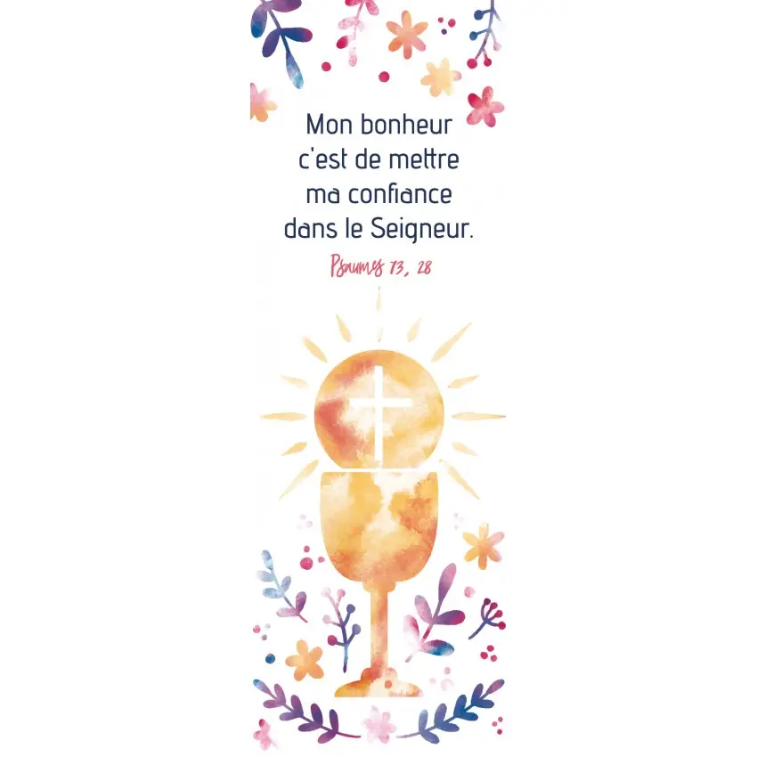 SIGNET DE COMMUNION "MON BONHEUR C'EST DE METTRE MA CONFIANCE DANS LE SEIGNEUR"