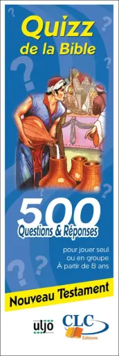 [9782722201538] QUIZ DE LA BIBLE NOUVEAU TESTAMENT - 500 QUESTIONS ET RÉPONSES